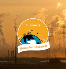 Smokestacks from a power plant against a yellow-orange sky, with the TILclimate Guide for Educators logo in front.