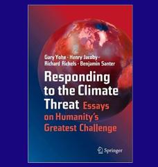 Responding to the Climate Threat: Essays on Humanity’s Greatest Challenge